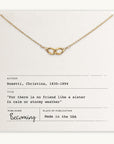 The Sisters Links Necklace by Becoming Jewelry features a gold infinity pendant on a card with a Christina Rosetti quote, celebrating the unbreakable bond of friendship and making it perfect for honoring the special connection between sisters.